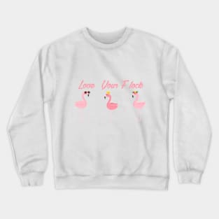 Flamingo, Summer, Love your Flock, Summer Tee, gift for Friend, Bridemaid Gift, Bachelorette, Beach Shirts Crewneck Sweatshirt